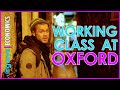 What it's like being working class at Oxford University