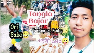 Tangla Bajar  টংলা বজাৰ ll Assamese Vlog 2022 ll Ghugni Vlogs