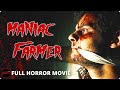 Horror Film | MANIAC FARMER - FULL MOVIE | Slasher Thriller Collection