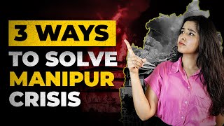 Manipur Violence 2023 | Why Law & Order is Missing?