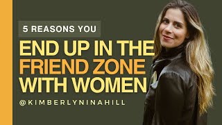 5 Reasons Men End Up in The Friend Zone (Learn It To Avoid It!)