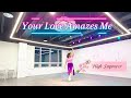 [초중급] Your Love Amazes Me | High Improver | 유어 러브 아마제스 미 | Maggie Gallagher(UK) & Gary O'Reilly(IRE)