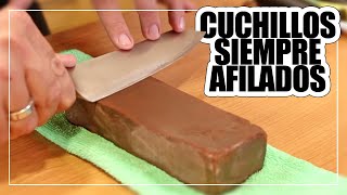 🔪 Cómo AFILAR tus CUCHILLOS | Filo que AFEITA