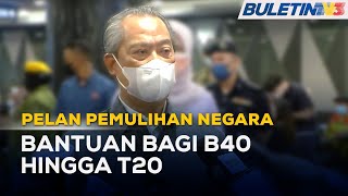 PELAN PEMULIHAN NEGARA | PM Akan Umum Pakej Bantuan