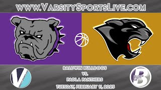 Baldwin Bulldogs vs. Paola Panthers (Basketball) 2/11/25