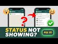 How to Fix WhatsApp Status Not Showing