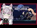 【Risk of Rain Returns】Going in Blind!!