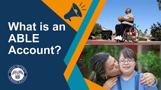 What is an ABLE account?