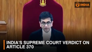 India's Supreme Court verdict on Article 370 | DD India