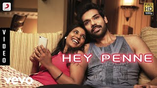 Kattappava Kanom - Hey Penne Tamil Video | Sibirajm, Aishwarya Rajesh