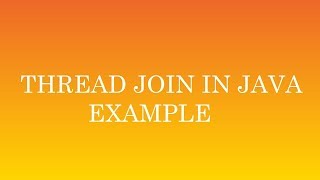 how java thread join works with example part 2