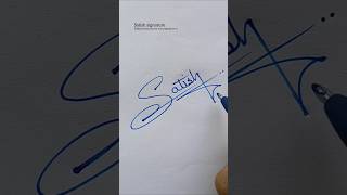 how to sign the name Satish ?#signature #shortsvideo #shorts #shortsfeed