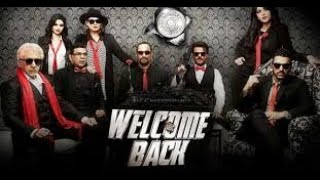 NEW BOLLYWOOD MOVIE | John Abraham, Anil Kapoor, Shruti Haasan | Welcome Back Hindi Full Movie