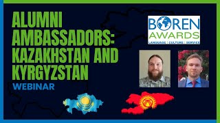 Boren Alumni Ambassador Webinar - Kazakhstan and Kyrgyzstan