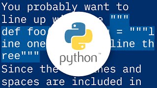 Proper indentation for multiline strings?