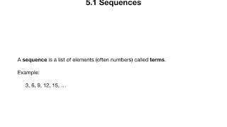 5.1 Sequences (Part 1) - Discrete Mathematics - MATH 225