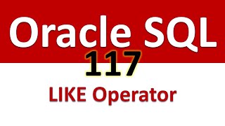 SQL for Beginners 117 Pattern Comparison LIKE Operator