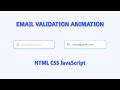 Email Validation Animation - HTML CSS JavaScript with Regex