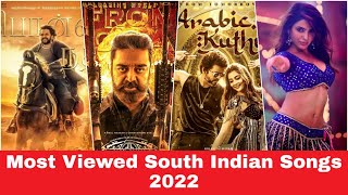 Most Viewed South indian song 2022 || Top 20 songs