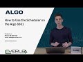 How to Use the Scheduler on the Algo 8301