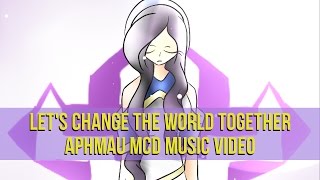 💘 ℓєт'ѕ cнαηgє тнє ωσяℓ∂ тσgєтнєя - Aphmau MCD MV 💘