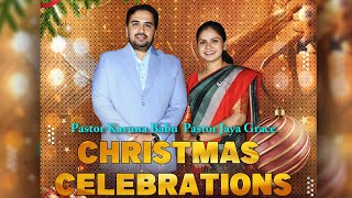 Christmas Celebrations || Pastor Karuna Babu || EGHM Church || 25th December 2024