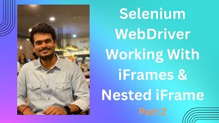 Master Frames in Selenium WebDriver Switch, Nested & iFrames with Java Examples Part2