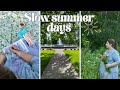 Summer Vlog - Slow Living