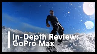 GoPro Max Review: Dead Simple 360-Degree Video