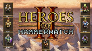 Full NG+2 Runs/Builds For All 7 Classes - Heroes of Hammerwatch 2 (Timestamps in Description)