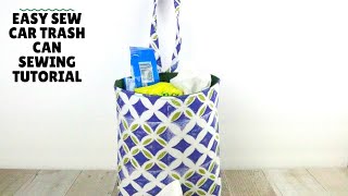 Easy Sew Car Trash Can Sewing Tutorial
