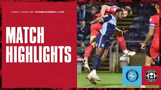 Match Highlights | Wycombe Wanderers 1 Latics 0
