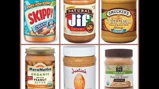 THE TRUTH ABOUT PEANUT BUTTER | Which brands are GOOD and which are BAD!