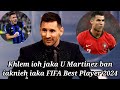 Mih ka kyrteng U Messi bad ia knieh iaka FIFA Best Player 2024. Shano jah ka kyrteng U Ronaldo pat?