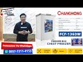 Elektronik Murah Tajur Bogor || CHANGHONG CHEST FREEZER & CHIILER FCF-136DW Kualitas Terbaik