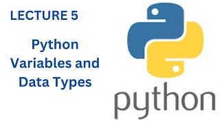 Python Variables and Data Types Explained | Python Full Course Lecture 5