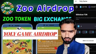 zoo game airdrop and yoly game airdrop All information zoo listing date and yoly game listing date