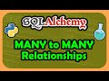 Python SQLAlchemy ORM - Many to Many Relationships