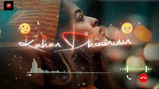 🥀Khushi Ke Pal Kahan Dhundu | Shirley Setia | Latest Hindi Sad ringtone 2021 | Best Ever💘 ! ringtone