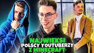 TOP 12 NAJPOPULARNIEJSZYCH Youtuberów z MINECRAFT! (Wojan, Palion, Vito, Abra, Doknes)