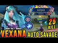 SAVAGE + 25 Kills!! Monster Midlane Vexana Insane LifeSteal - Build Top 1 Global Vexana ~ MLBB