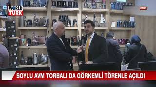 SOYLU AVM TORBALI'DA GÖRKEMLİ TÖRENLE AÇILDI   14 01 2022