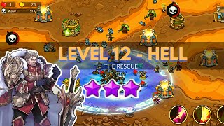 Kingdom War TD: Level 12 HELL / GAMEPLAY  / GUIDE / WALKTHROUGH / Legends Defense