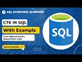 CTE (Common Table Expression ) IN SQL With Examples  | Advance SQL Concept