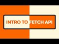 Fetch Api in JavaScript - AJAX, Fetch API, Promises, JSON Data (2020)
