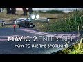 How to Use Mavic 2 Enterprise's Spotlight