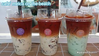 [ENG] [한국인] Cafe Vlog./해변 커피숍ร้านกาแฟริมหาด นั่งชิล เครื่องดื่มอร่อยทุกเมนู/#MadameDuern#Cafe Melca