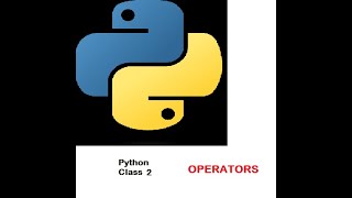 Python Lesson -2 | OPERATORS