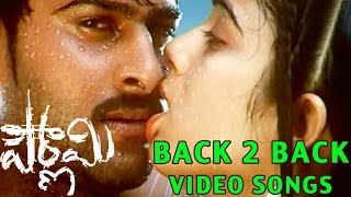 Prabhas Pournami Back 2 Back Telugu Video Songs - Trisha, Charmi