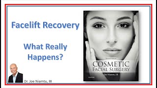 Facelift Recovery: What Really Happens